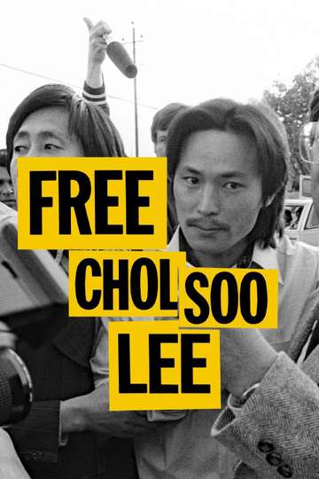 Free Chol Soo Lee (2022) - Movie | Moviefone
