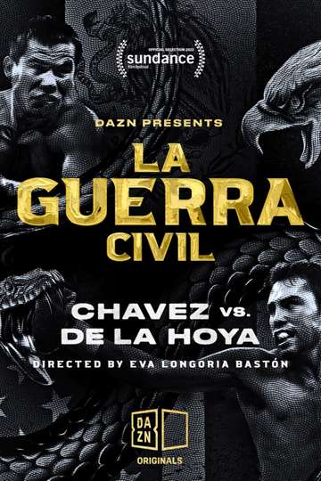 The Civil War: Chavez vs. de la Hoya Poster