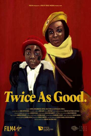 Twice As Good Poster