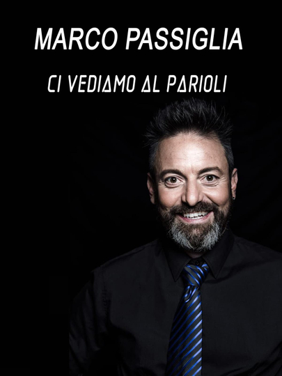 Ci vediamo al Parioli Poster