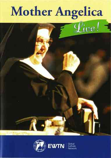 Mother Angelica Live Classics Purgatory And Gods Will