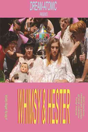 Whimsy & Hester