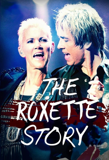 Listen to your heart - Die Roxette-Story