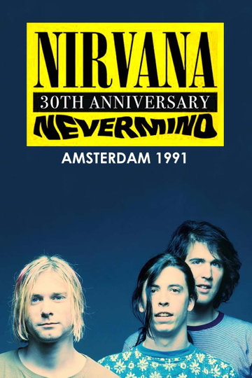 Nirvana: Live in Amsterdam 1991