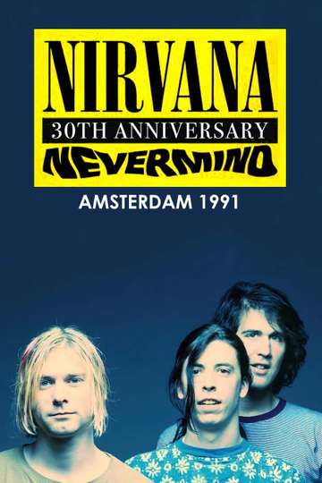 Nirvana Live in Amsterdam 1991 Poster
