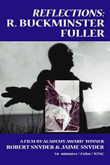 Reflections: R Buckminster Fuller