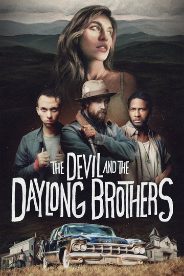 The Devil and the Daylong Brothers Poster