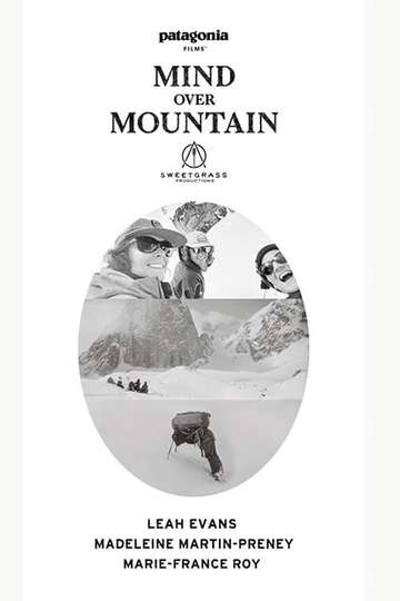 Mind Over Mountain On the Bugs to Rogers Traverse Poster