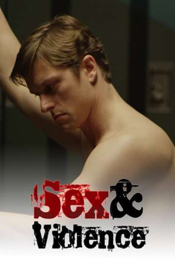 Sex & Violence Poster