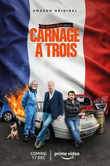 The Grand Tour Presents: Carnage A Trois Poster