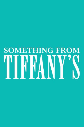 Something from Tiffany's Poster