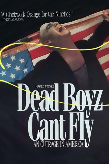 Dead Boyz Can't Fly Poster