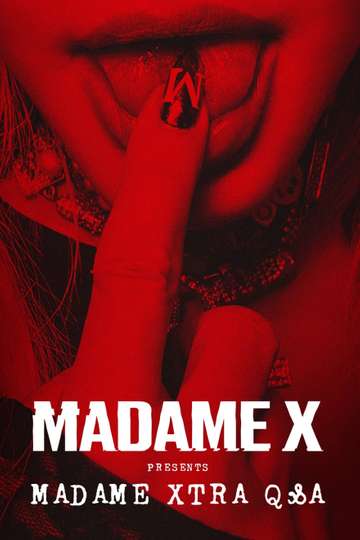 Madame X Presents Madame Xtra QA Poster