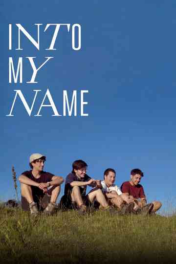Into My Name