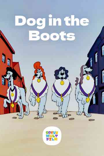 The Dog in Boots Poster