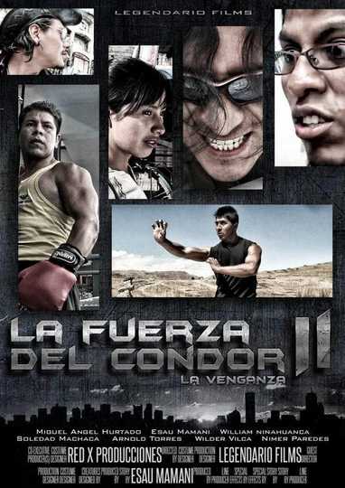 La Fuerza del Cóndor 2 Poster