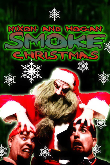 Nixon and Hogan Smoke Christmas Poster