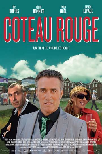 Coteau Rouge Poster