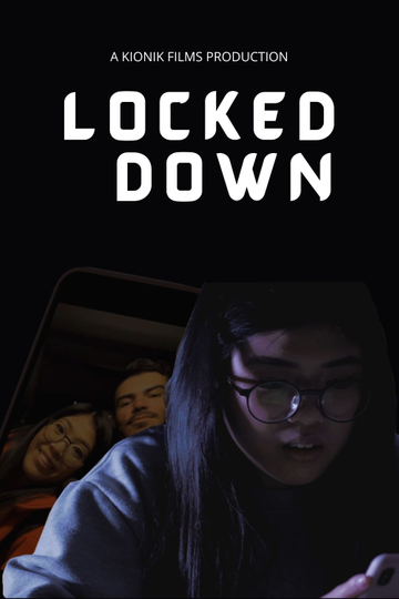 LOCKED DOWN Poster