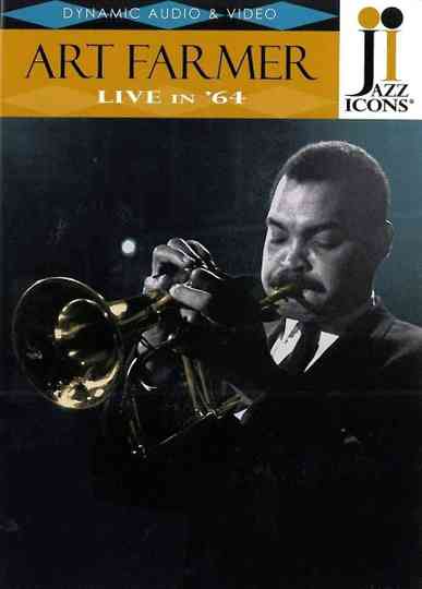Jazz Icons: Art Farmer Live in '64 Poster