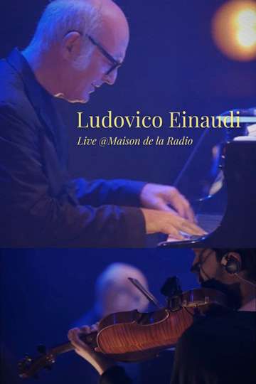 Ludovico Einaudi  Live Maison de la Radio Poster