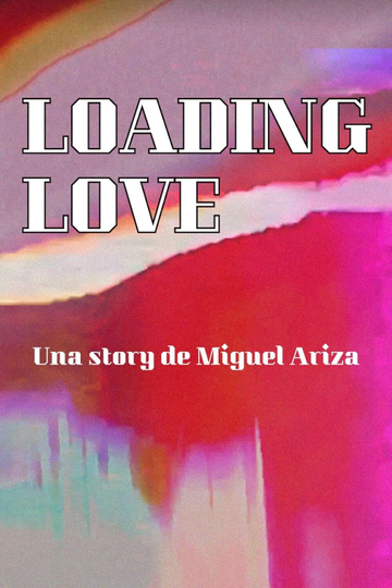 LOADING LOVE