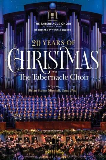 20 Years of Christmas With The Tabernacle Choir Poster