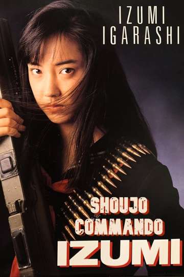 Shoujo Commando IZUMI Poster