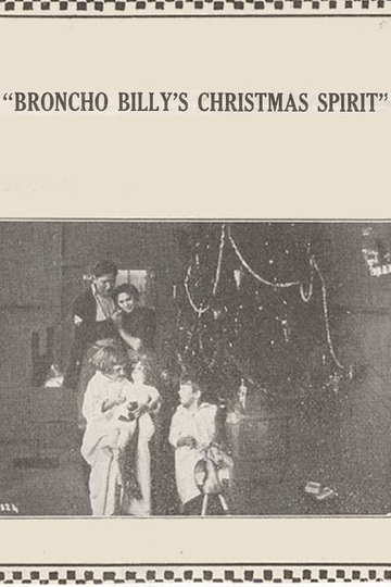 Broncho Billy's Christmas Spirit Poster