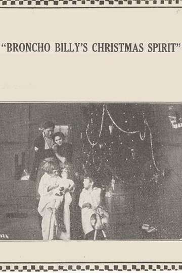 Broncho Billys Christmas Spirit