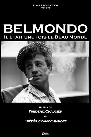 Belmondo il était une fois le beau monde Poster