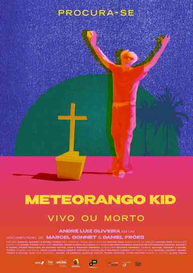 Procurase Meteorango Kid Vivo ou Morto