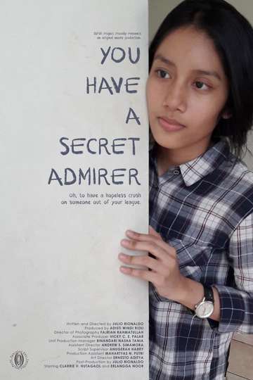 You Have A Secret Admirer Poster