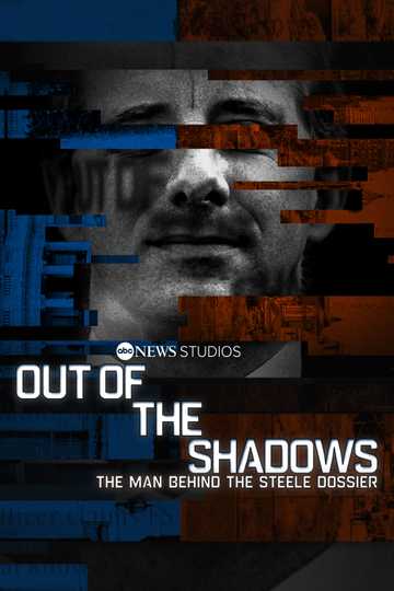 Out of the Shadows: The Man Behind the Steele Dossier Poster