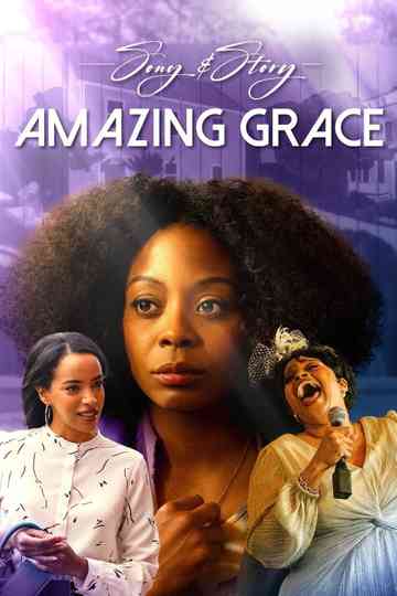 Song & Story: Amazing Grace Poster