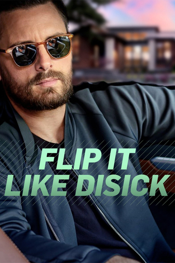 Flip It Like Disick Poster