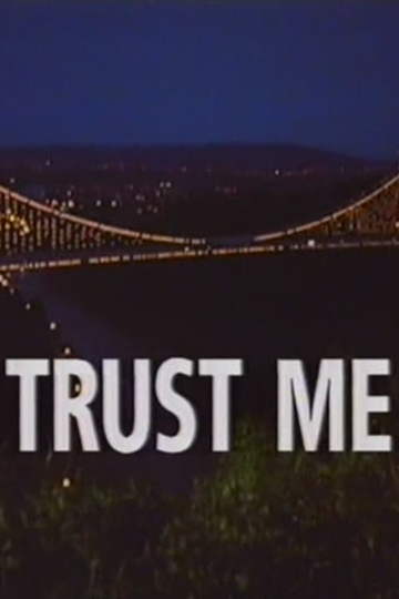 Trust Me