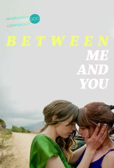 Between Me and You Poster