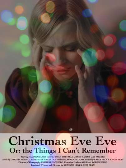 Christmas Eve Eve Or the Things I Cant Remember Poster
