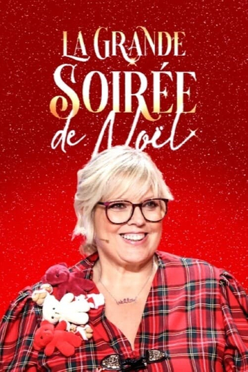 La grande soirée de Noël