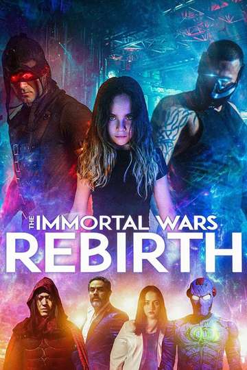 The Immortal Wars: Rebirth Poster
