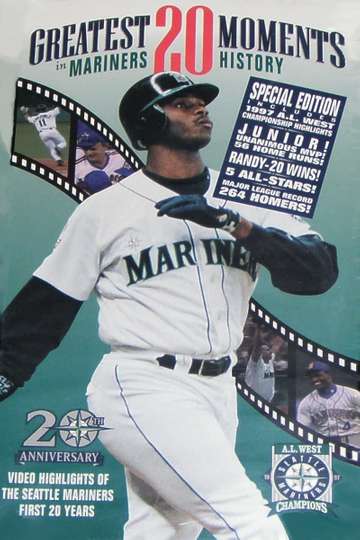 Greatest 20 Moments In Mariners History Poster