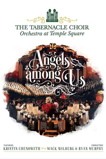 Angels Among Us The Tabernacle Choir at Temple Square featuring Kristin Chenoweth