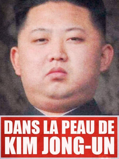 Dans la peau de Kim JongUn