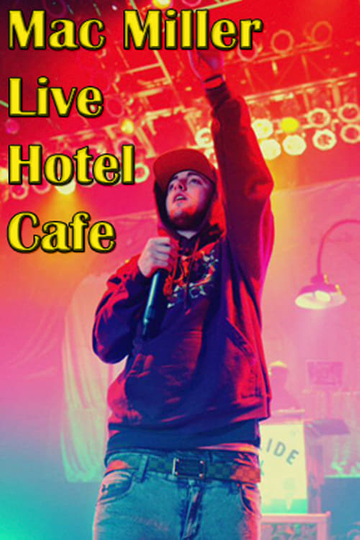 Mac Miller At Hotel Cafe