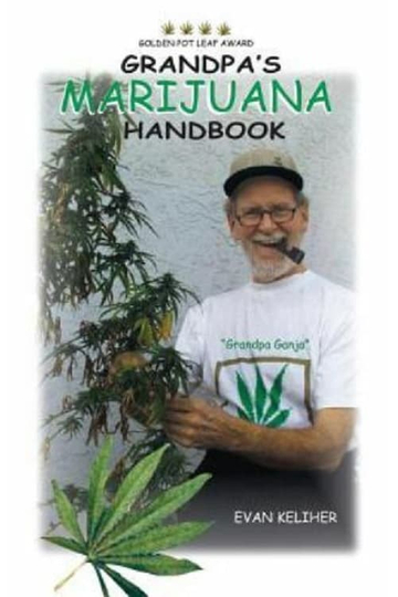 Grandpas Marijuana Handbook The Movie Poster