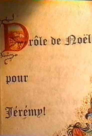 Drôle de Noël pour Jérémy