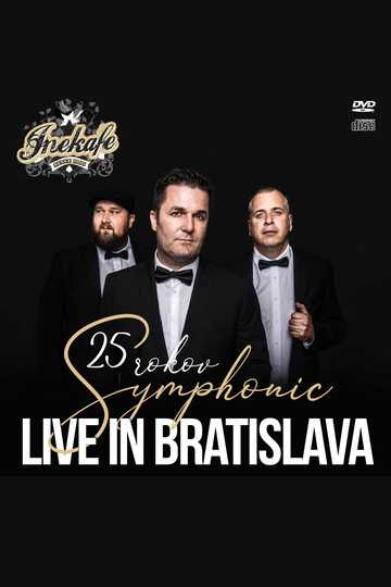 INEKAFE  25 ROKOV SYMPHONIC  Live in Bratislava Poster