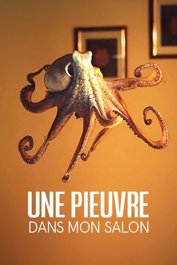 The Octopus in My House Poster