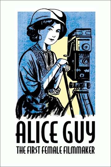 Alice Guy the First Female Filmmaker